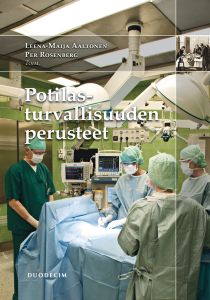 Potilasturvallisuuden perusteet