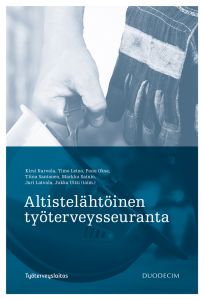 Altistelähtöinen työterveysseuranta 