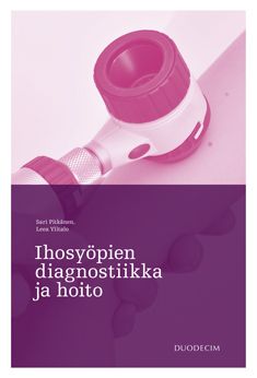 Siirry tuotesivulle Ihosyöpien diagnostiikka ja hoito