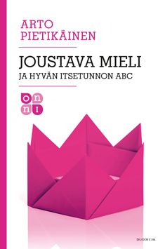 Siirry tuotesivulle Joustava mieli ja hyvän itsetunnon ABC