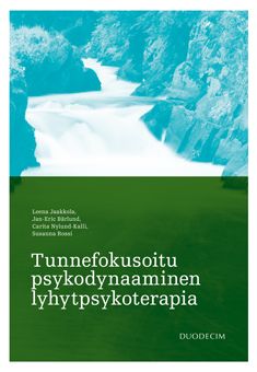 Siirry tuotesivulle Tunnefokusoitu psykodynaaminen lyhytpsykoterapia