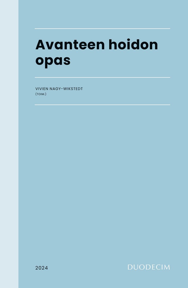 Siirry tuotesivulle Avanteen hoidon opas