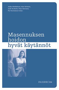 Siirry tuotesivulle Masennuksen hoidon hyvät käytännöt