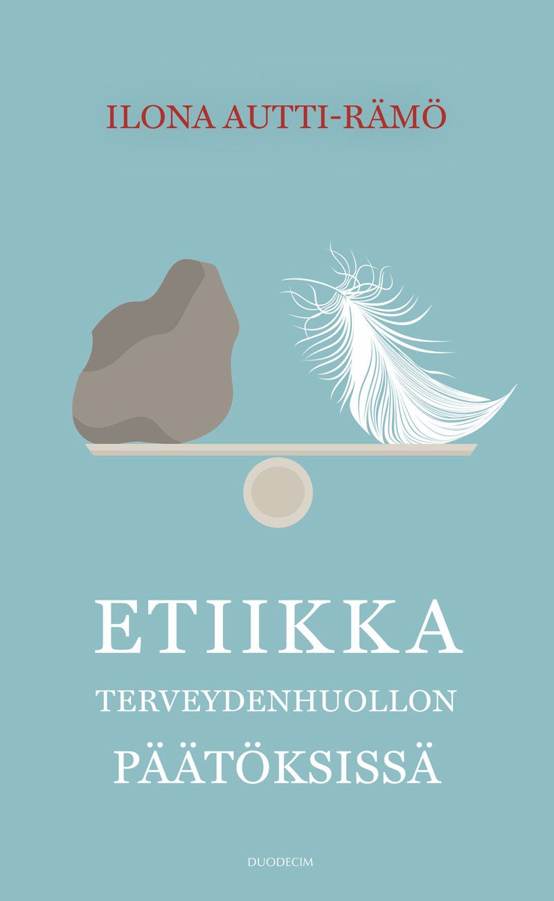 Etiikka terveydenhuollon päätöksissä